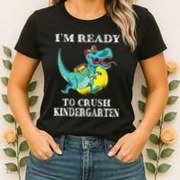 I'm Ready To Crush Kindergarten Trex Dinosaur Back To School Women's T-Shirt thumb 2