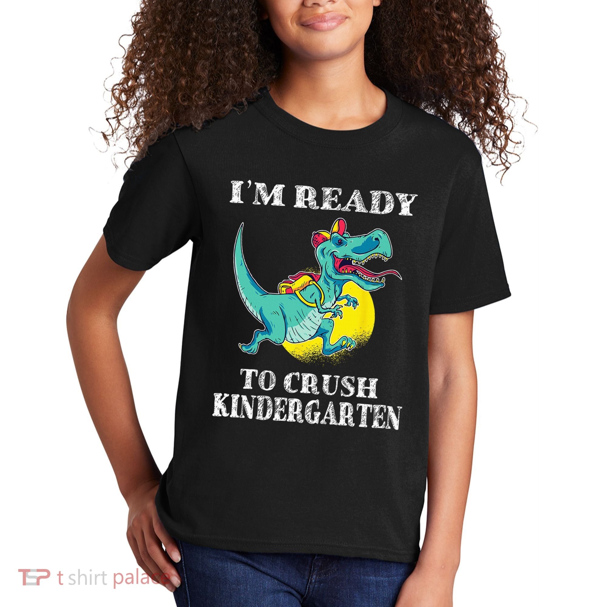 I'm Ready To Crush Kindergarten Trex Dinosaur Back To School Kids T-Shirt