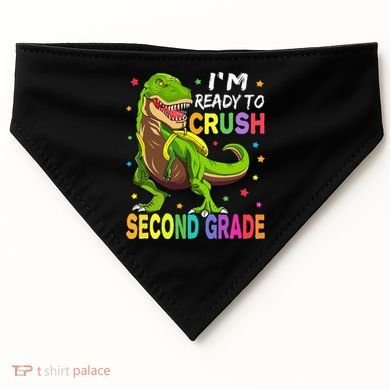 I'm Ready To Crush 2nd Grade Dinosaur Back To School USA-Made Doggie Bandana