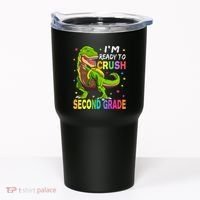 I'm Ready To Crush 2nd Grade Dinosaur Back To School Tumbler thumb 0