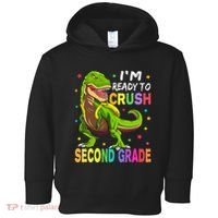I'm Ready To Crush 2nd Grade Dinosaur Back To School Toddler Hoodie thumb 0