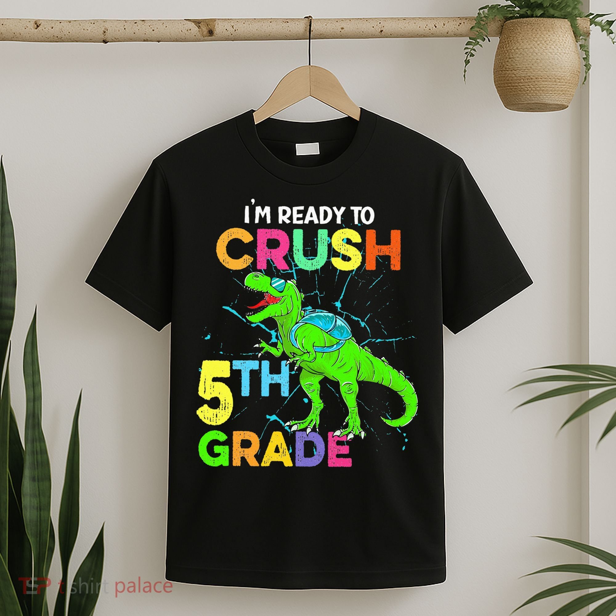 I'm Ready To Crush 5th Grade Dinosaur Back To School T-Shirt