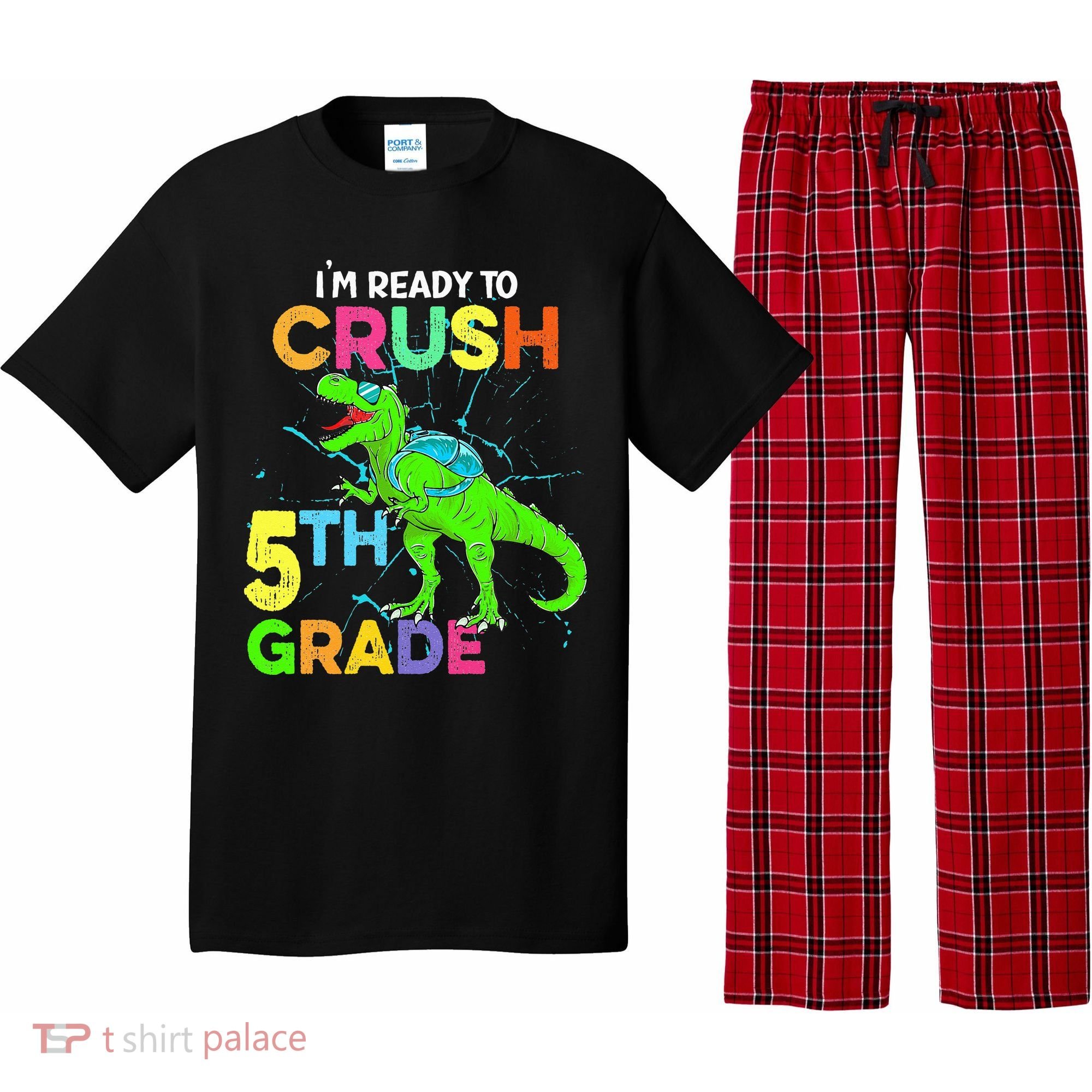 I'm Ready To Crush 5th Grade Dinosaur Back To School Pajama Set