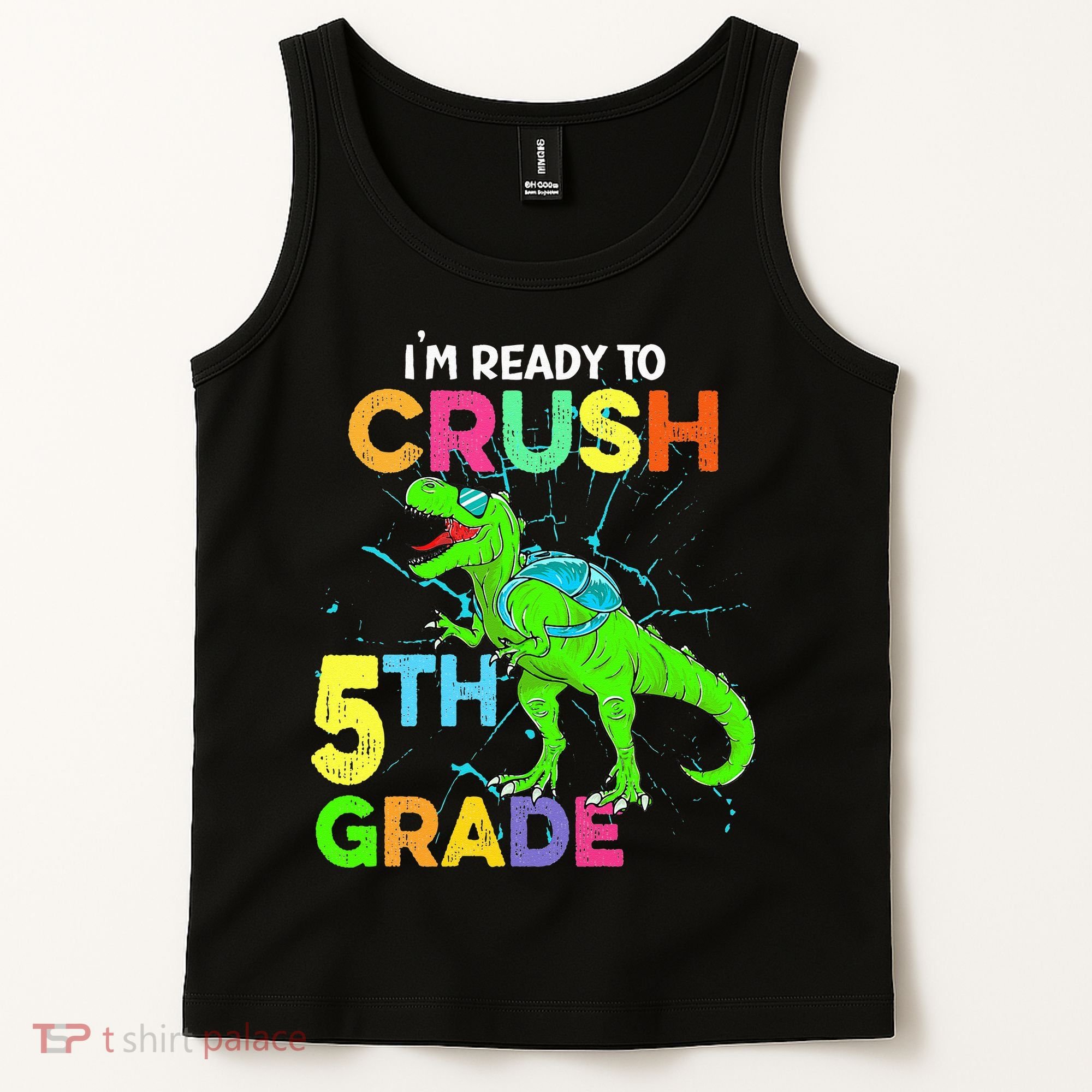 I'm Ready To Crush 5th Grade Dinosaur Back To School Tank Top