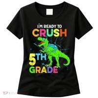 I'm Ready To Crush 5th Grade Dinosaur Back To School Women's T-Shirt thumb 0