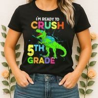 I'm Ready To Crush 5th Grade Dinosaur Back To School Women's T-Shirt thumb 2