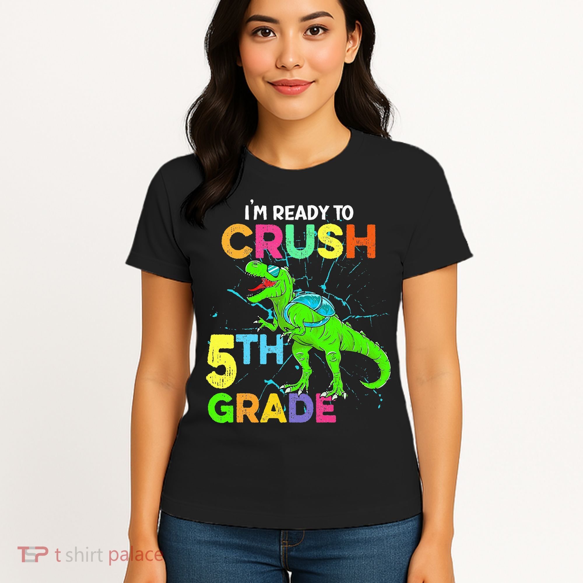 I'm Ready To Crush 5th Grade Dinosaur Back To School Women's T-Shirt