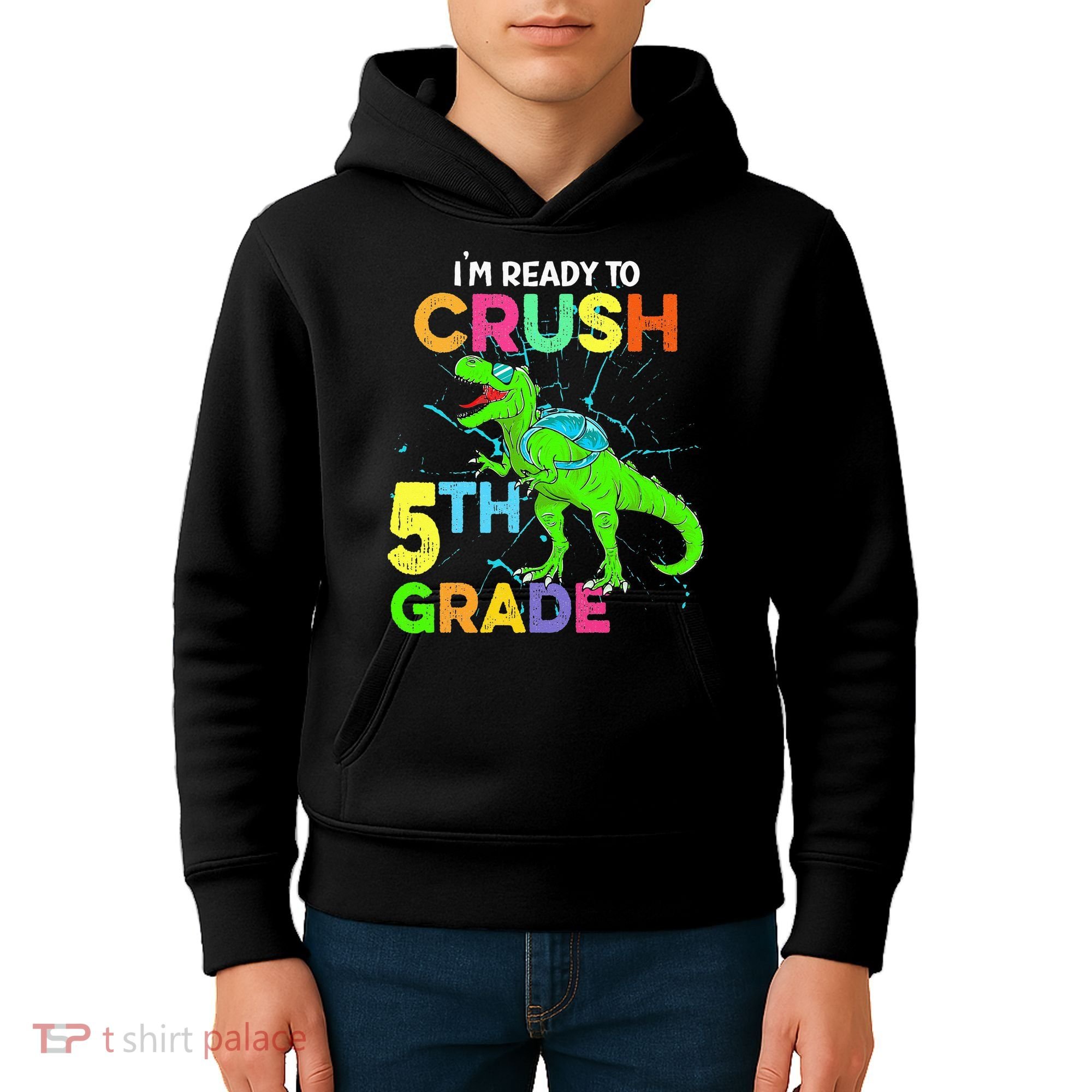 I'm Ready To Crush 5th Grade Dinosaur Back To School Kids Hoodie