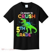 I'm Ready To Crush 5th Grade Dinosaur Back To School Kids T-Shirt thumb 0