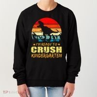 I'm Ready To Crush Kindergarten TRex Dinosaur Back To School Women's Sweatshirt thumb 0