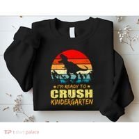 I'm Ready To Crush Kindergarten TRex Dinosaur Back To School Sweatshirt thumb 2
