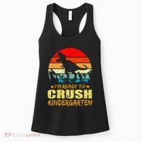 I'm Ready To Crush Kindergarten TRex Dinosaur Back To School Women's Tank Top thumb 0