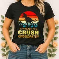 I'm Ready To Crush Kindergarten TRex Dinosaur Back To School Women's T-Shirt thumb 2