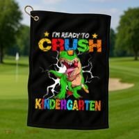 I'm Ready To Crush Kindergarten Dinosaur Back To School Golf Towel thumb 1