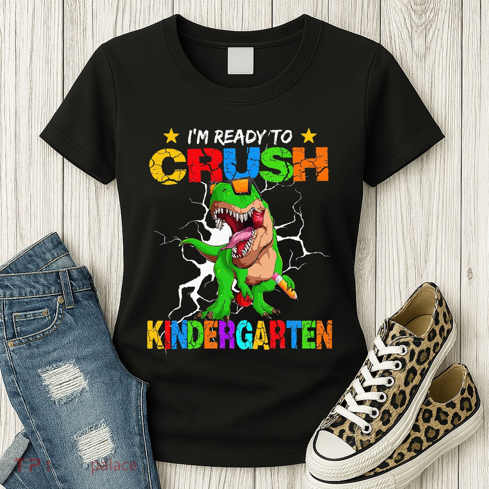 I'm Ready To Crush Kindergarten Dinosaur Back To School Women's T-Shirt