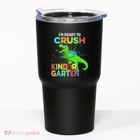 I'm Ready To Crush Kindergarten Dinosaur Back To School Tumbler thumb 0