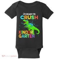 I'm Ready To Crush Kindergarten Dinosaur Back To School Baby Bodysuit thumb 0