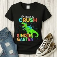 I'm Ready To Crush Kindergarten Dinosaur Back To School Women's T-Shirt thumb 3