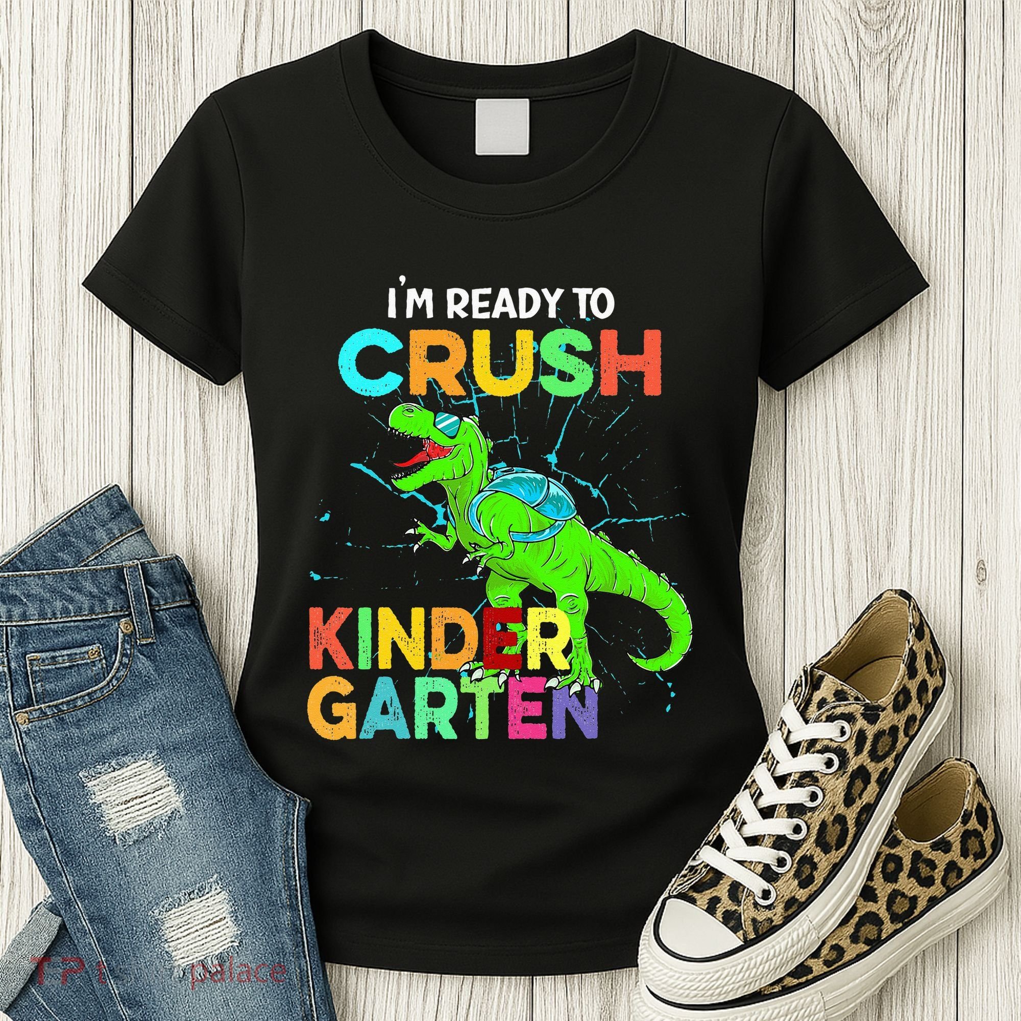 I'm Ready To Crush Kindergarten Dinosaur Back To School Women's T-Shirt