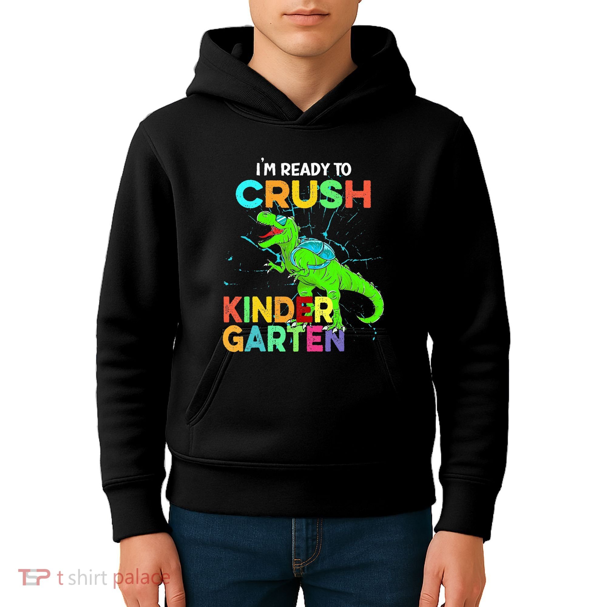 I'm Ready To Crush Kindergarten Dinosaur Back To School Kids Hoodie