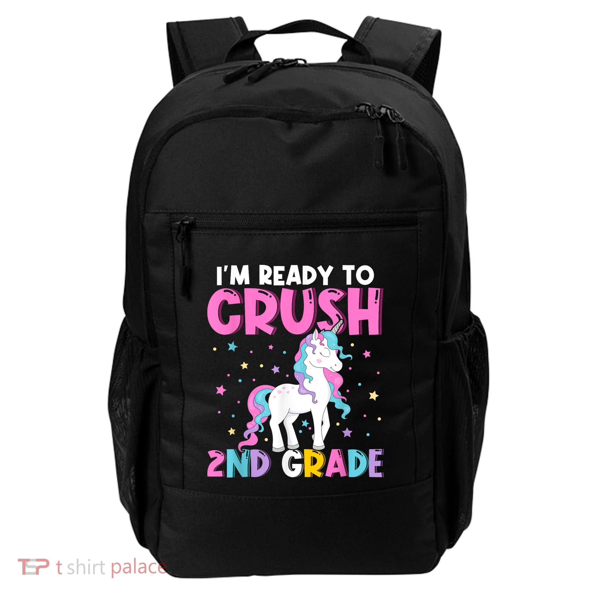 Im Ready To Crush Second Grade Cute Unicorn Back To School Backpack