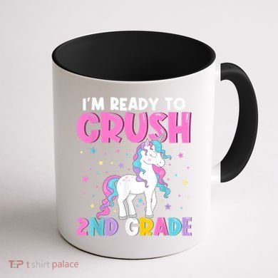 Im Ready To Crush Second Grade Cute Unicorn Back To School Coffee Mug back