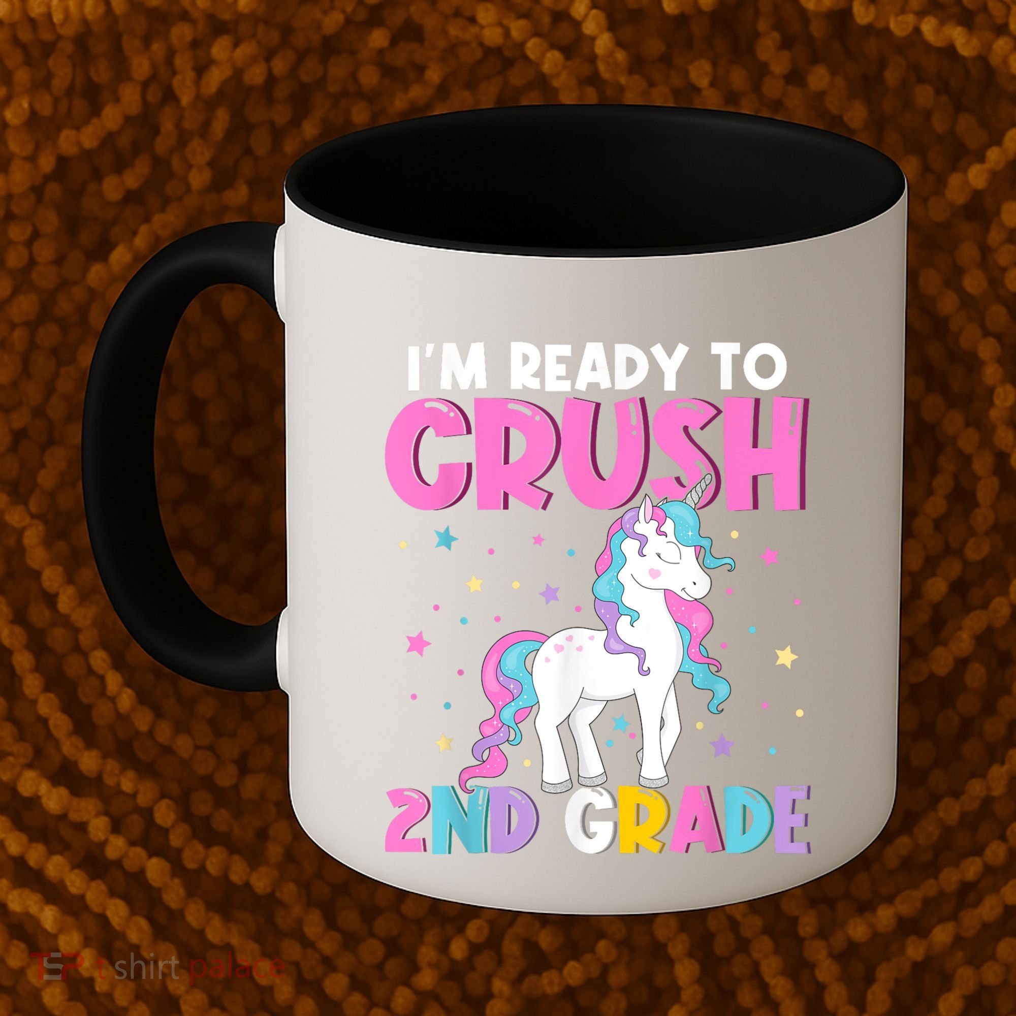 Im Ready To Crush Second Grade Cute Unicorn Back To School Coffee Mug