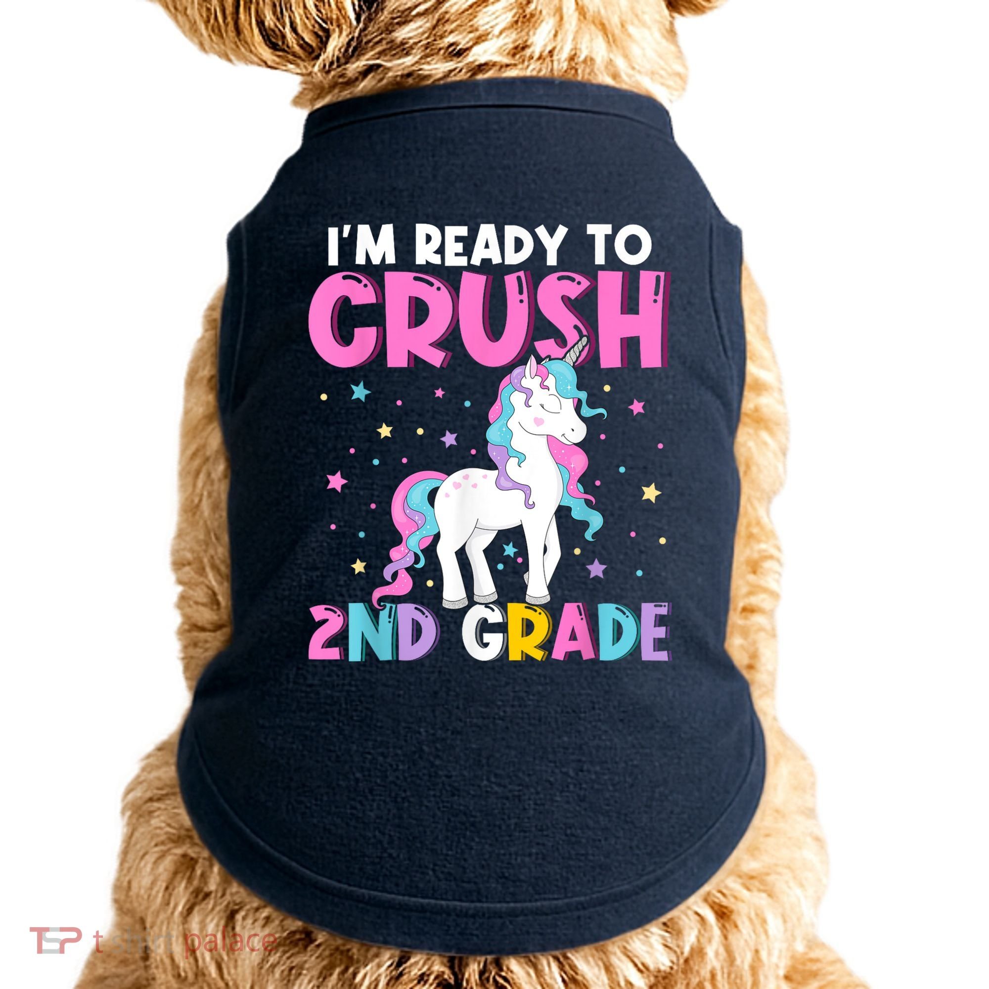 Im Ready To Crush Second Grade Cute Unicorn Back To School Doggie Tank