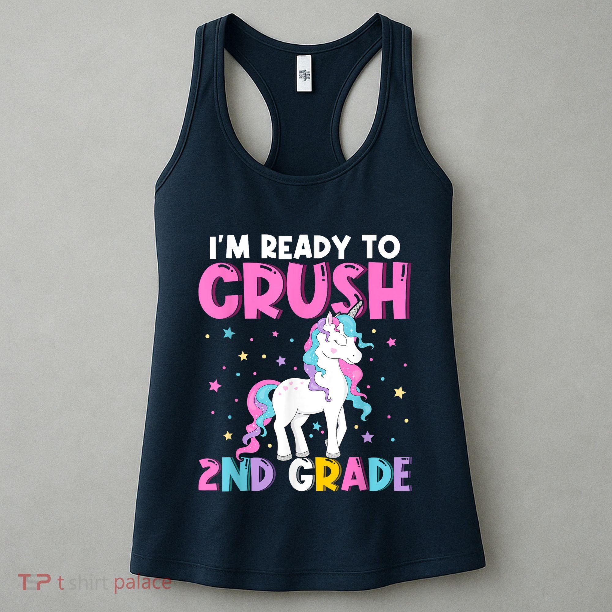 Im Ready To Crush Second Grade Cute Unicorn Back To School Women's Tank Top