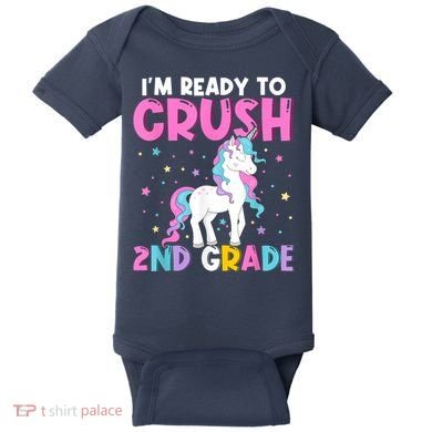 Im Ready To Crush Second Grade Cute Unicorn Back To School Baby Bodysuit