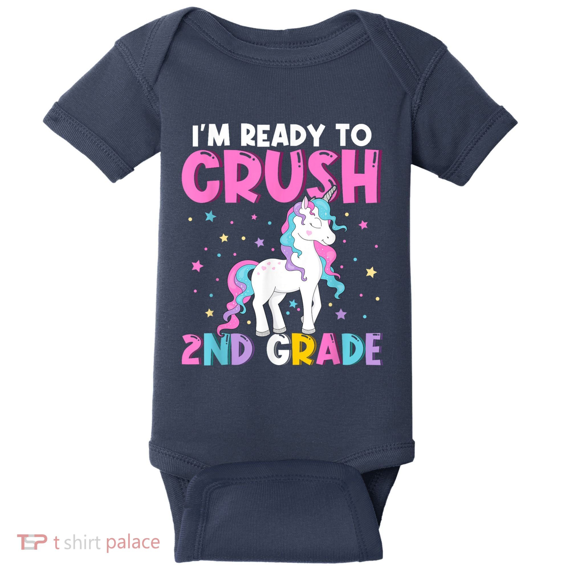 Im Ready To Crush Second Grade Cute Unicorn Back To School Baby Bodysuit