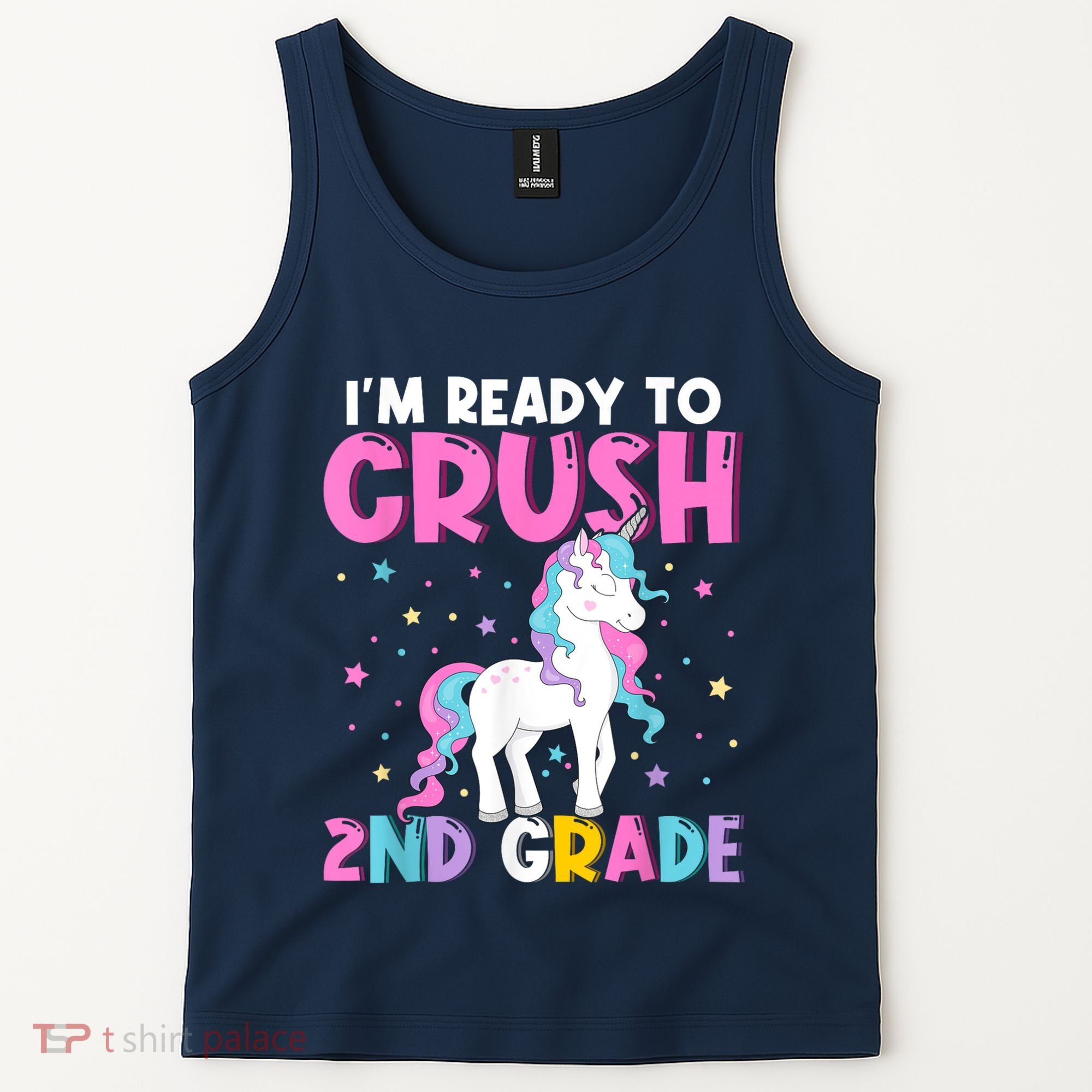Im Ready To Crush Second Grade Cute Unicorn Back To School Tank Top