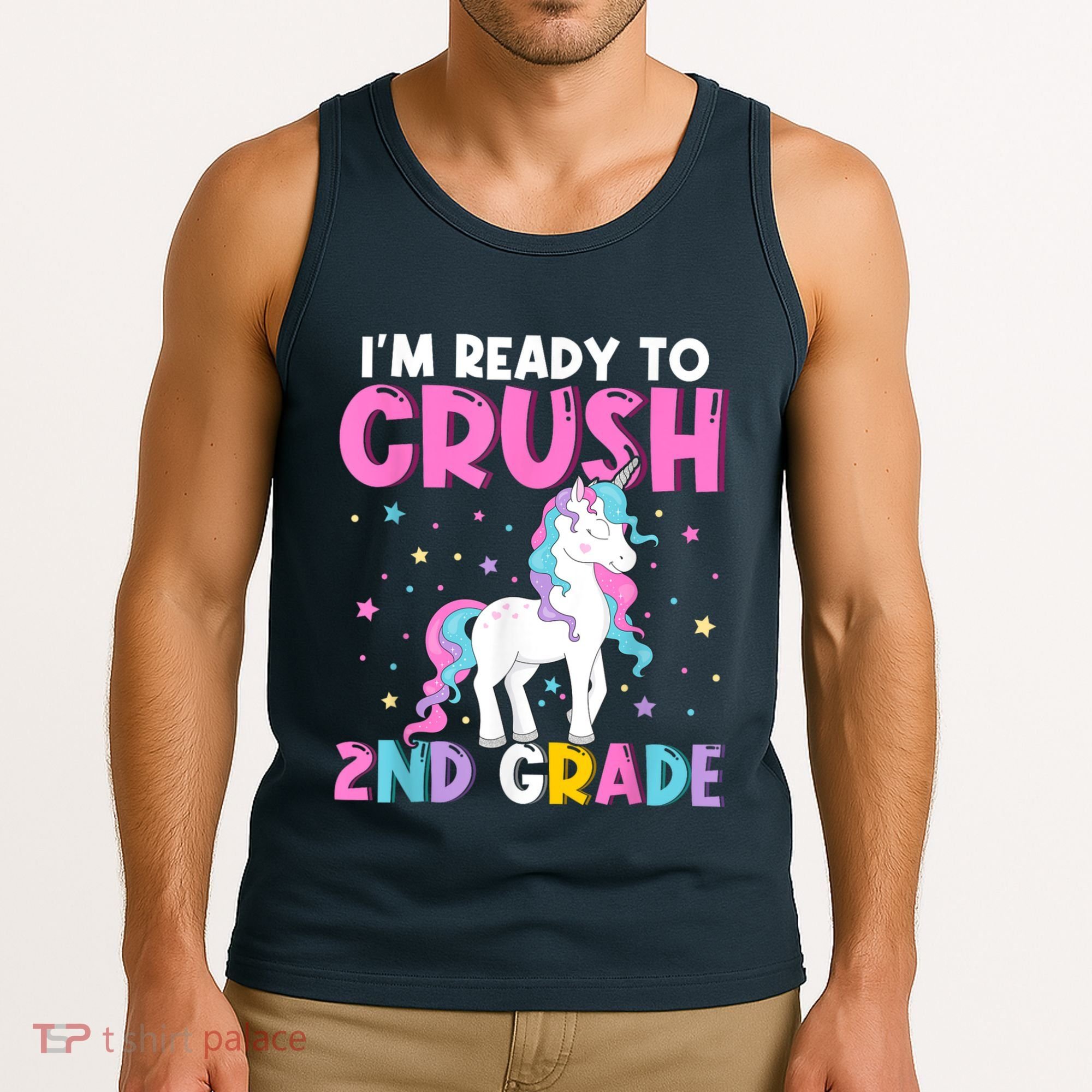 Im Ready To Crush Second Grade Cute Unicorn Back To School Tank Top