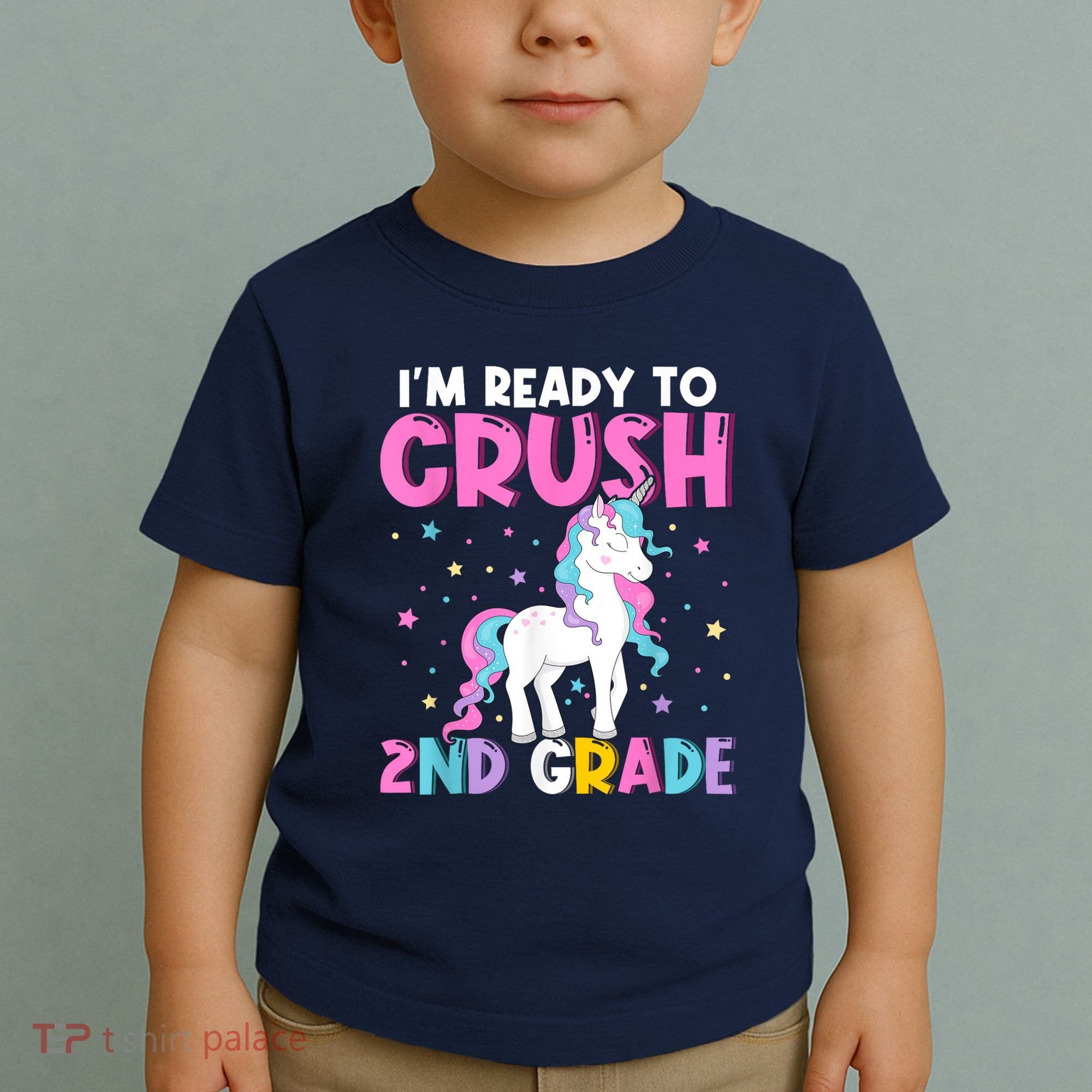Im Ready To Crush Second Grade Cute Unicorn Back To School Toddler T-Shirt