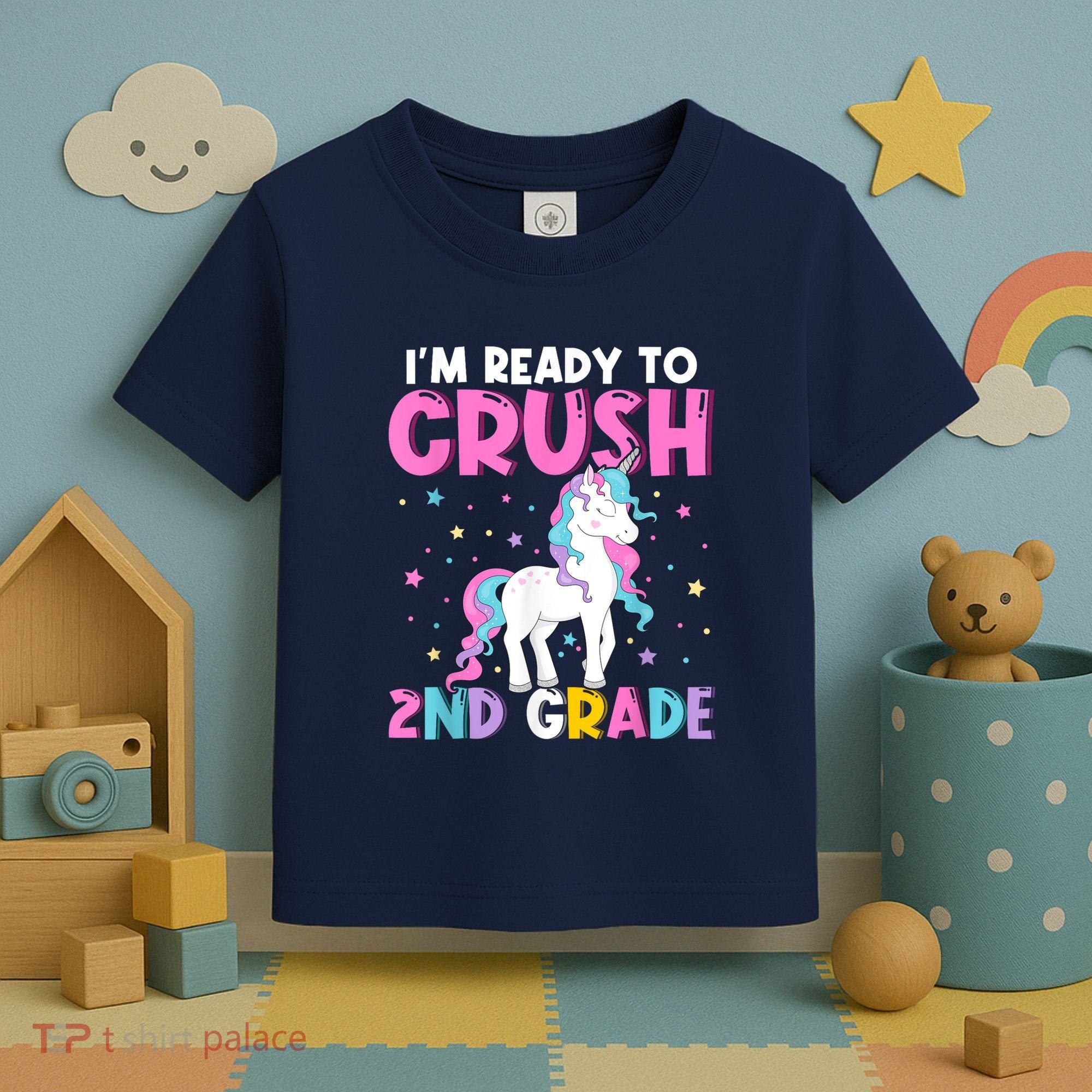 Im Ready To Crush Second Grade Cute Unicorn Back To School Toddler T-Shirt