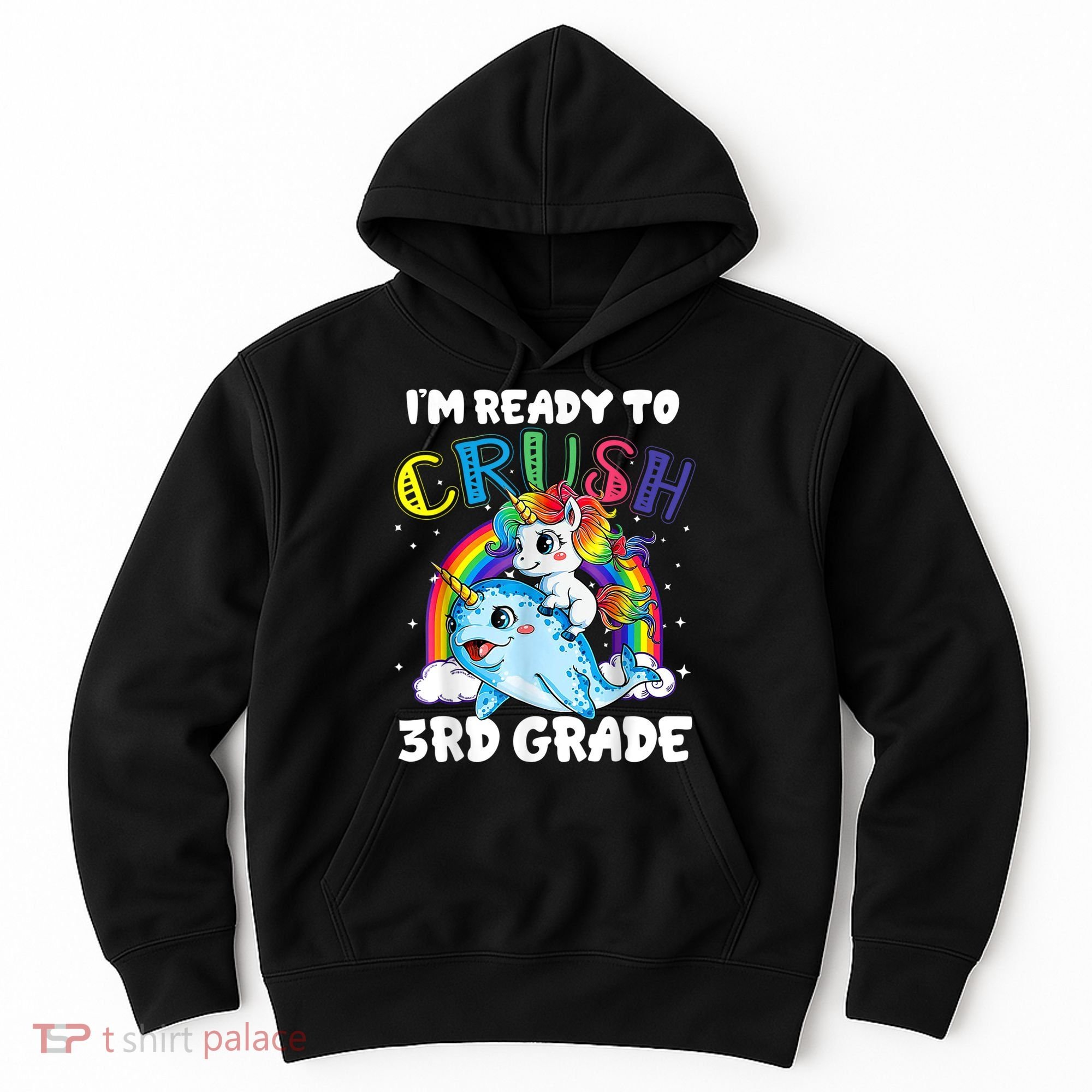 Im Ready To Crush 3rd Grade Back To School Unicorn Kids Hoodie