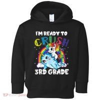 Im Ready To Crush 3rd Grade Back To School Unicorn Kids Toddler Hoodie thumb 0