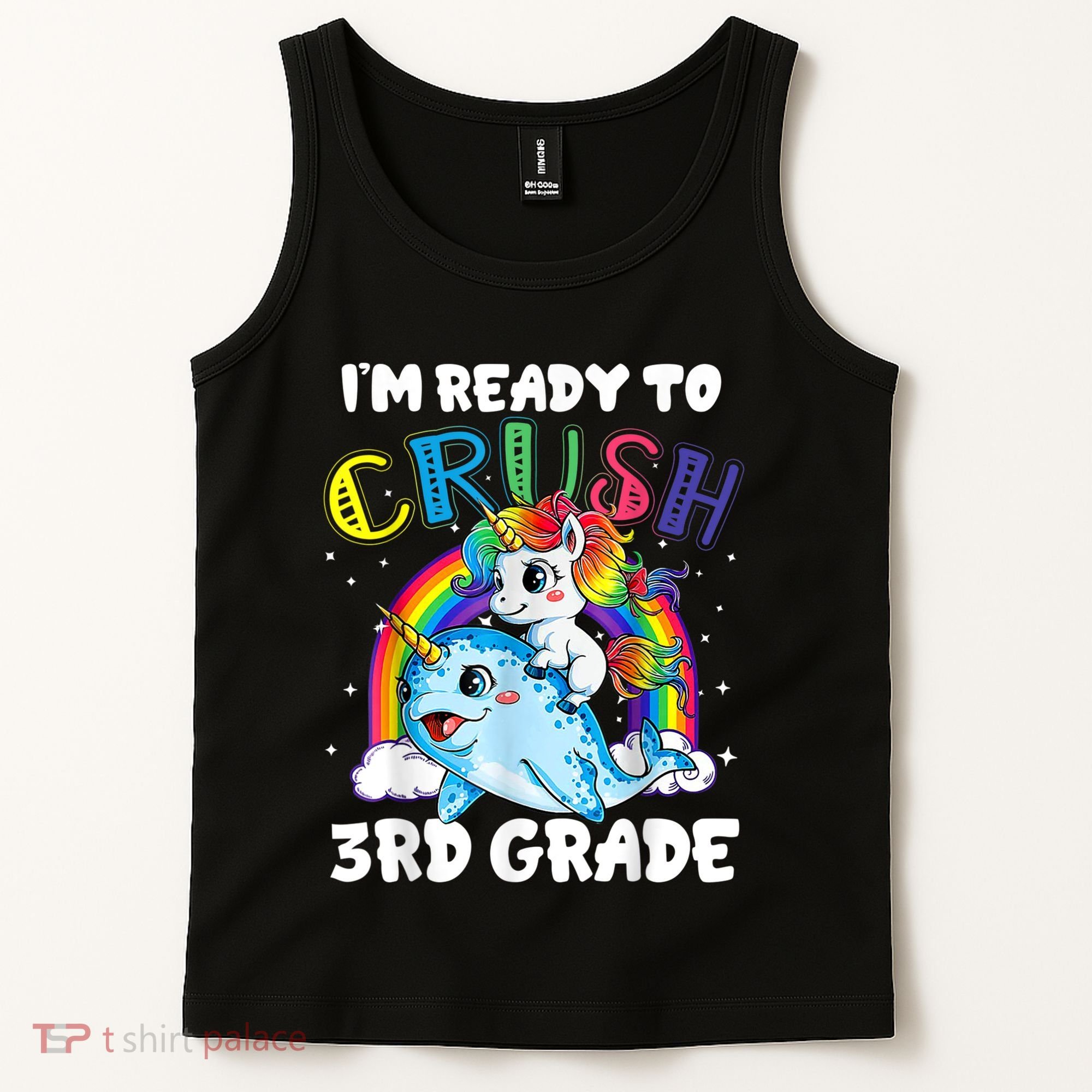 Im Ready To Crush 3rd Grade Back To School Unicorn Kids Tank Top