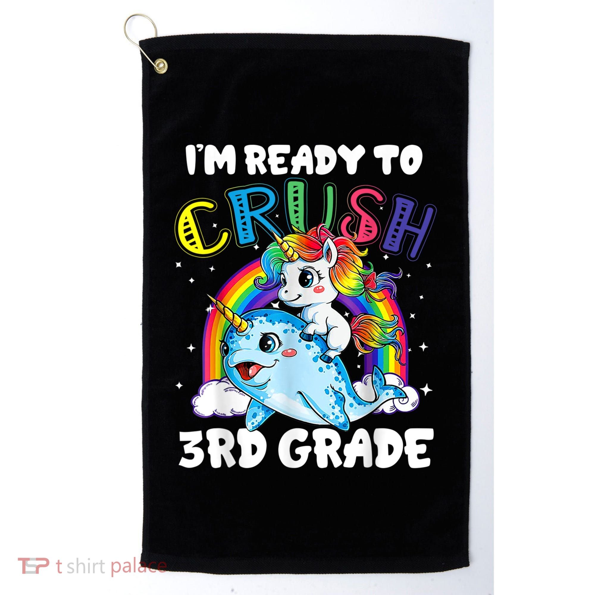 Im Ready To Crush 3rd Grade Back To School Unicorn Kids Golf Towel