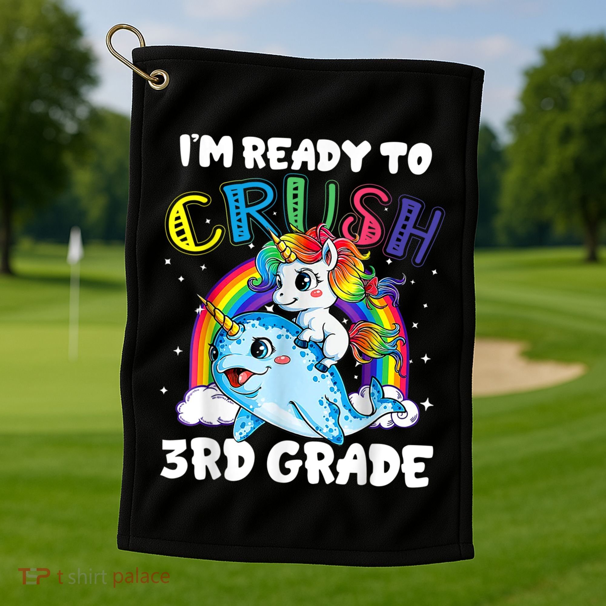Im Ready To Crush 3rd Grade Back To School Unicorn Kids Golf Towel