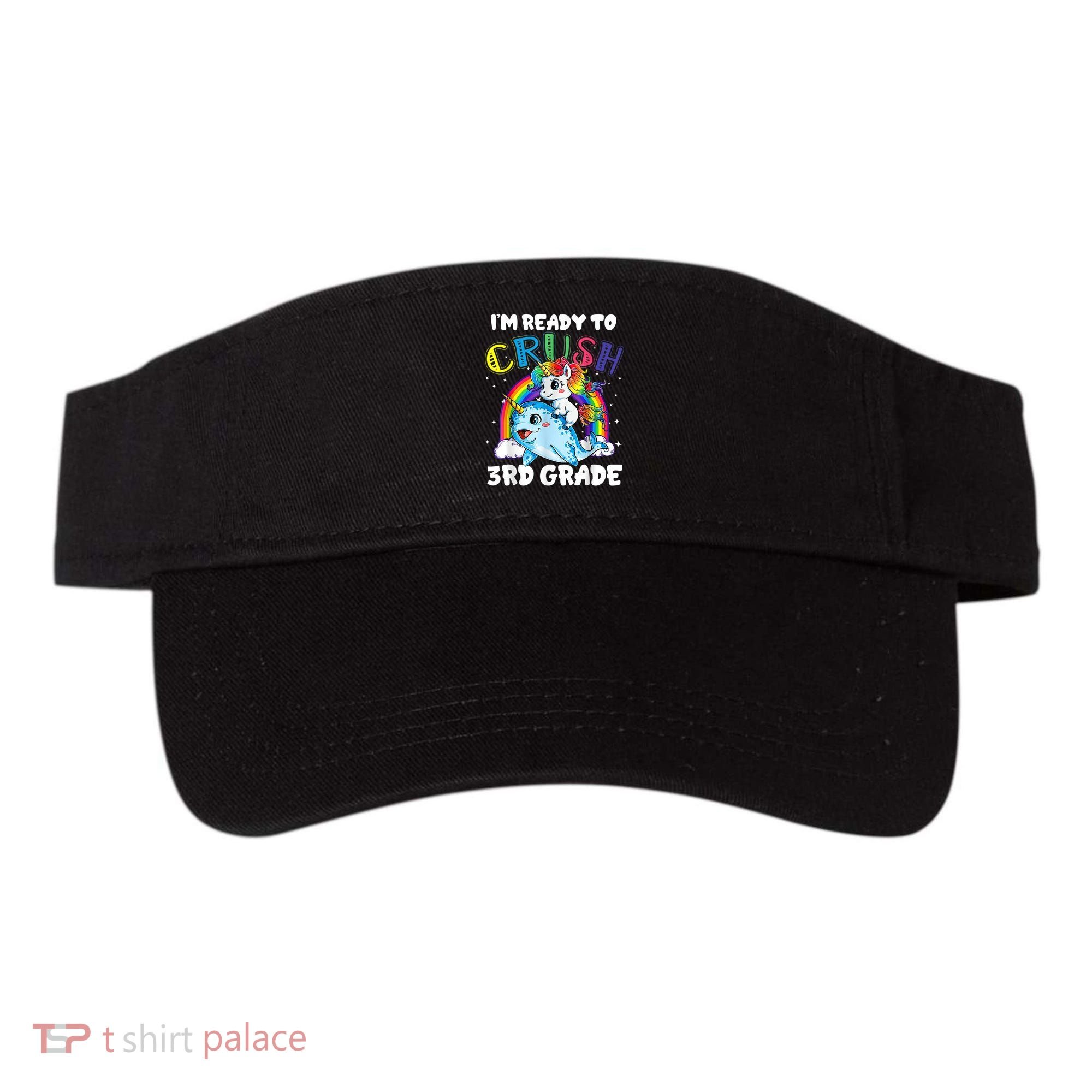 Im Ready To Crush 3rd Grade Back To School Unicorn Kids Visor