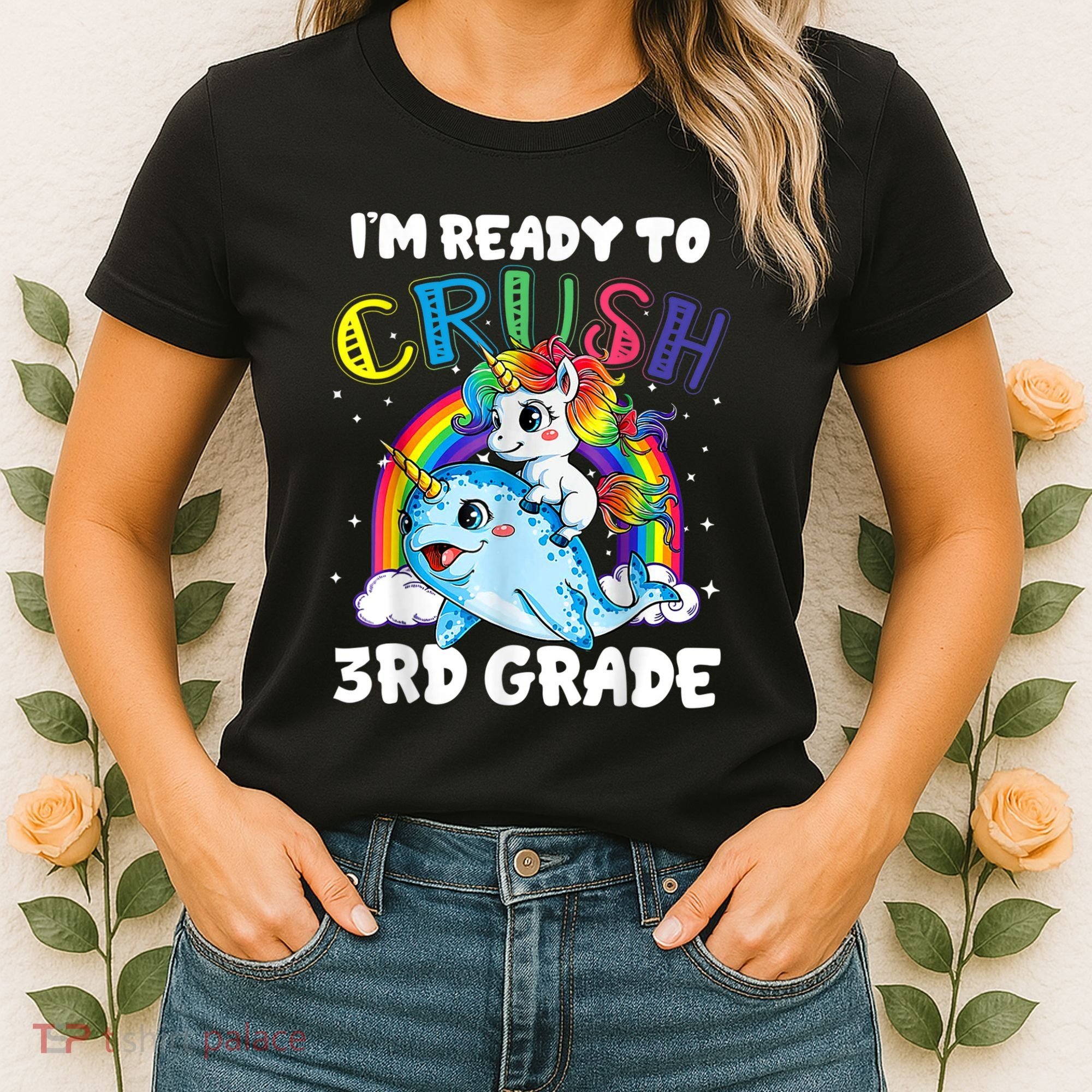 Im Ready To Crush 3rd Grade Back To School Unicorn Kids Women's T-Shirt