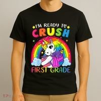 Im Ready To Crush First Grade Funny Cute Unicorn Rainbow T-Shirt thumb 3