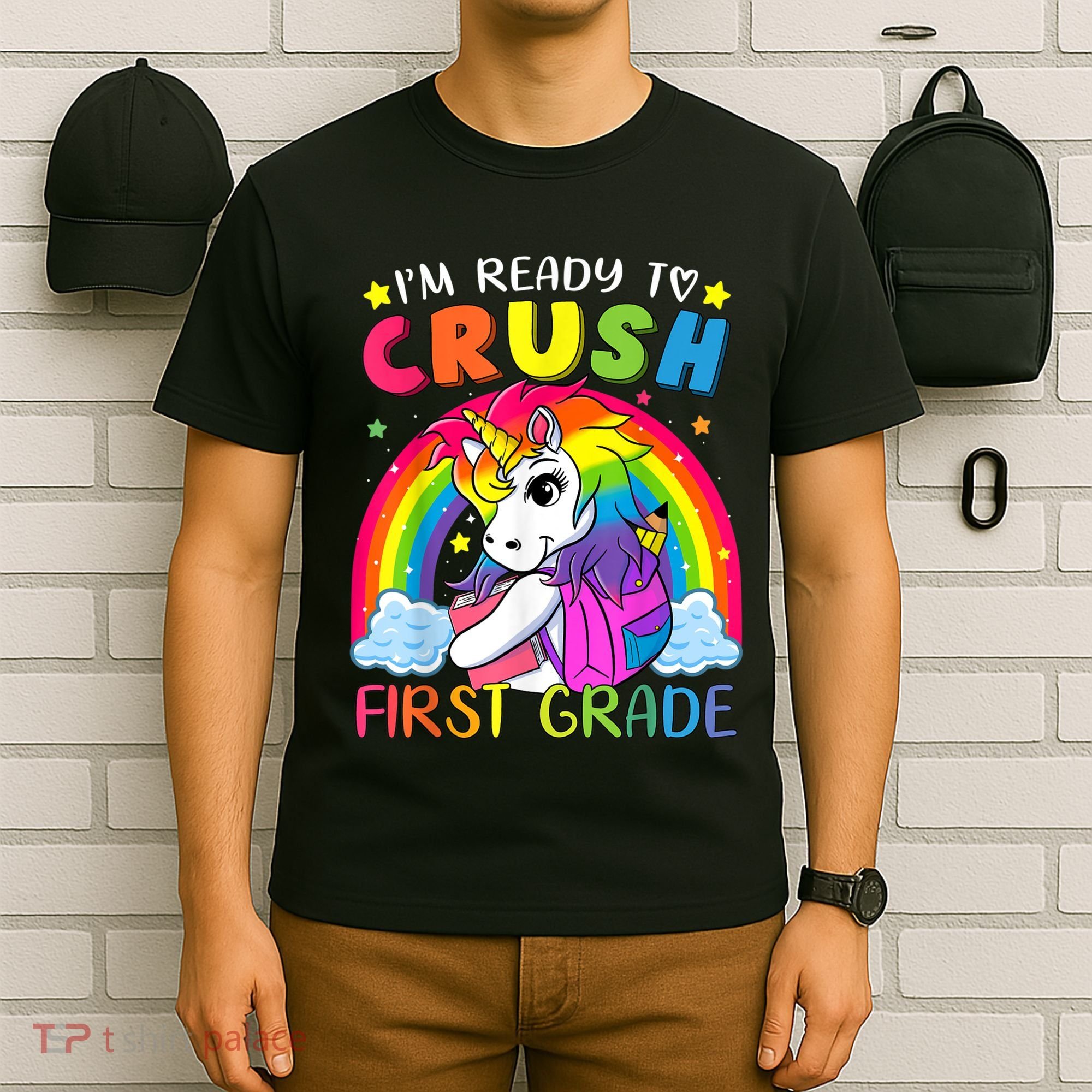 Im Ready To Crush First Grade Funny Cute Unicorn Rainbow T-Shirt