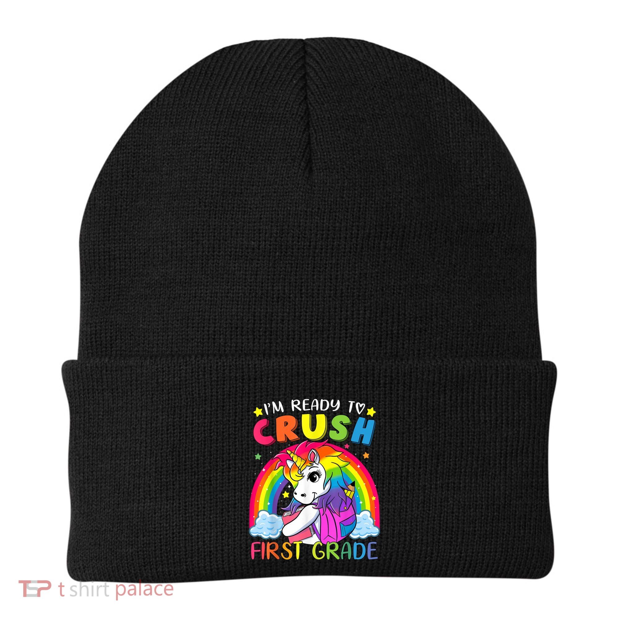 Im Ready To Crush First Grade Funny Cute Unicorn Rainbow Beanie