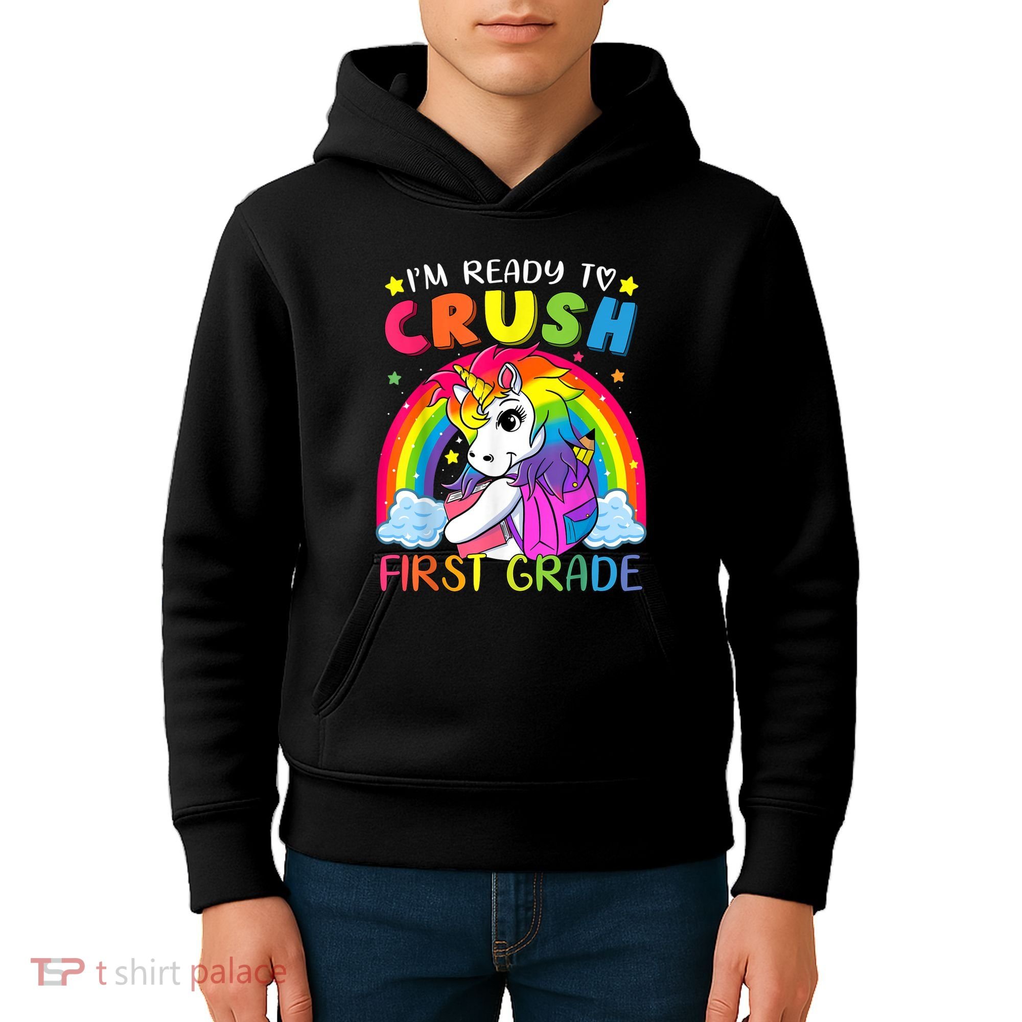 Im Ready To Crush First Grade Funny Cute Unicorn Rainbow Kids Hoodie