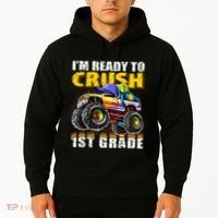 Im Ready To Crush 1st Grade Monster Truck Backpack Back To School Hoodie thumb 2