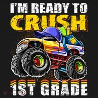 Im Ready To Crush 1st Grade Monster Truck Backpack Back To School Long Sleeve Shirt thumb 2