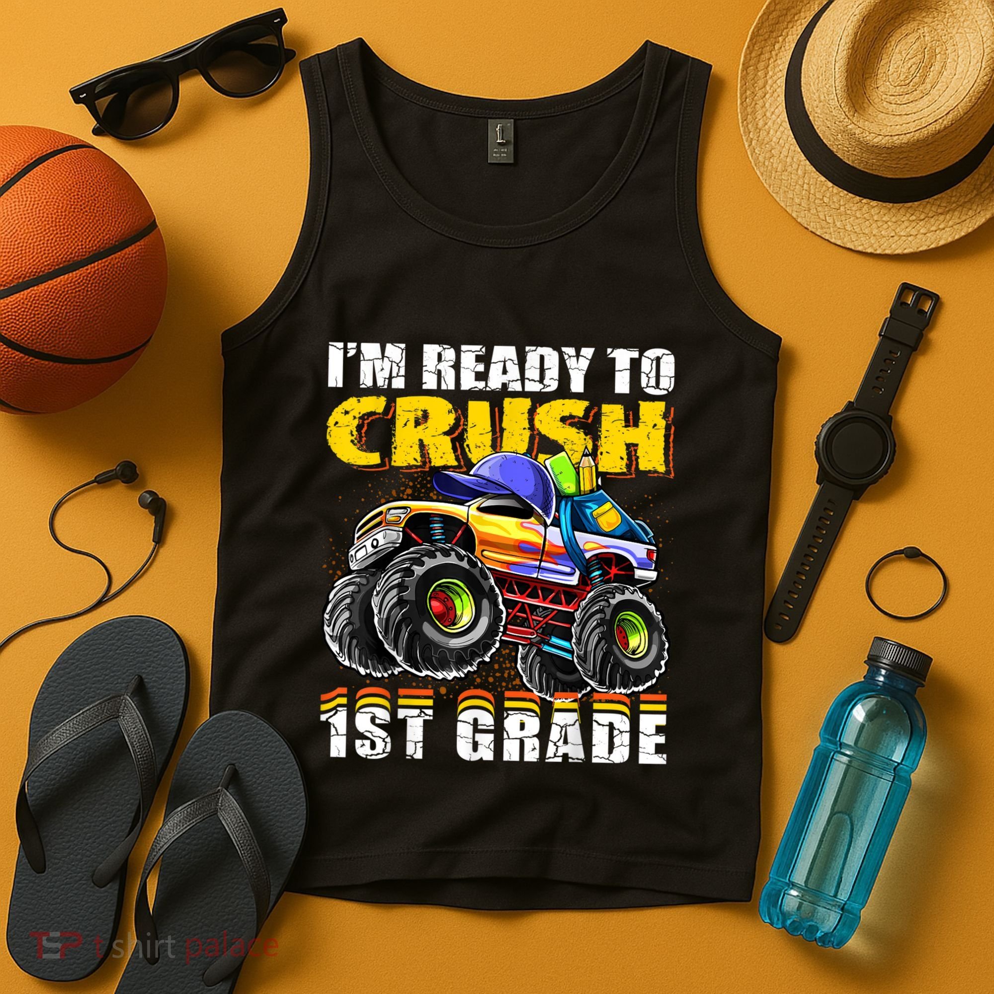 Im Ready To Crush 1st Grade Monster Truck Backpack Back To School Tank Top