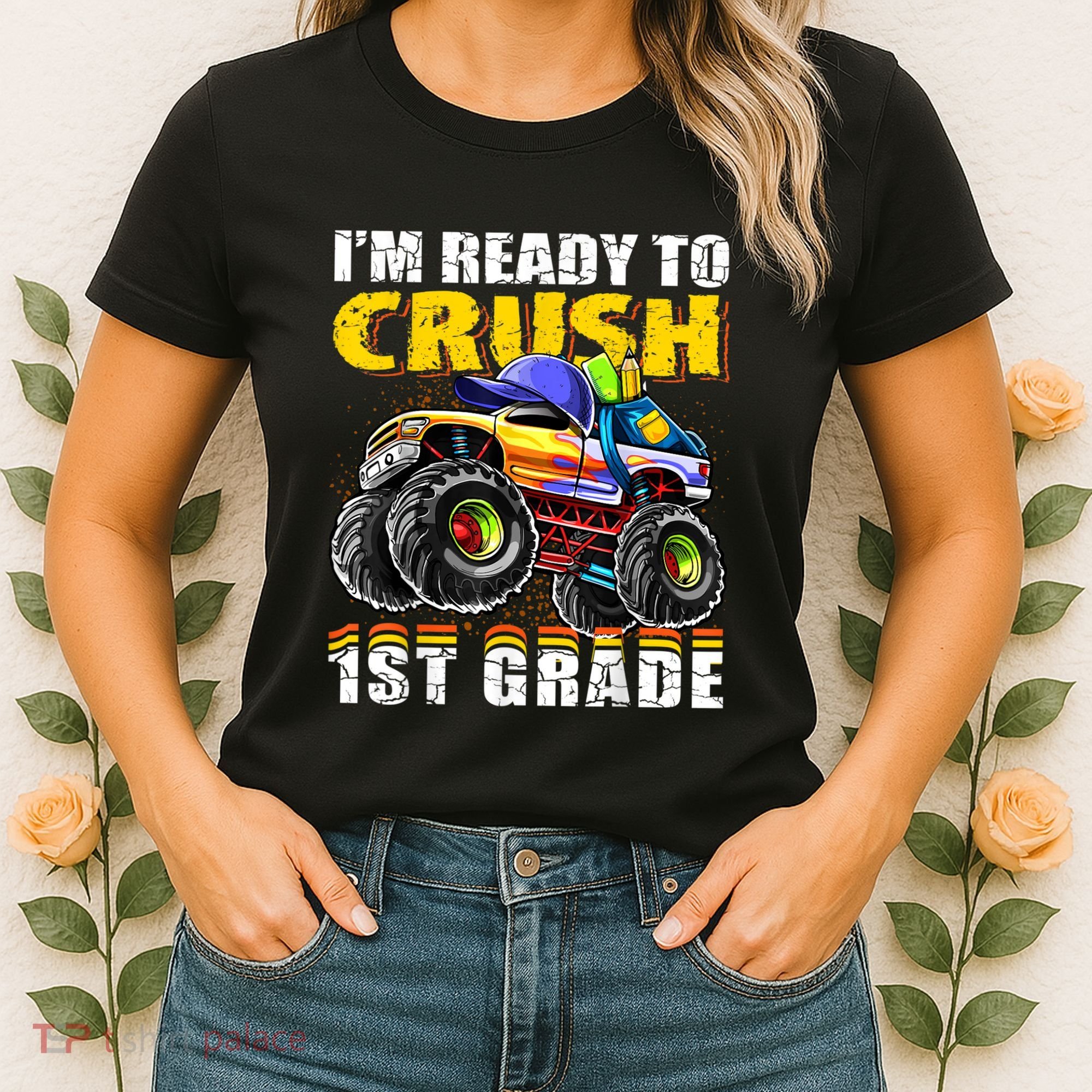 Im Ready To Crush 1st Grade Monster Truck Backpack Back To School Women's T-Shirt